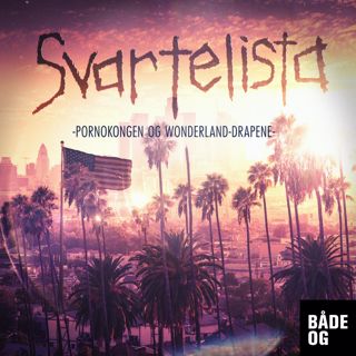 Pornokongen og Wonderland-drapene