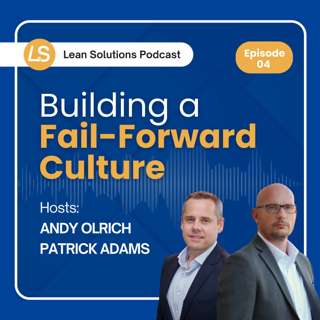 Building a Fail-Forward Culture