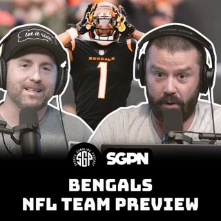 Bengals NFL Team Preview (Ep. 2337)