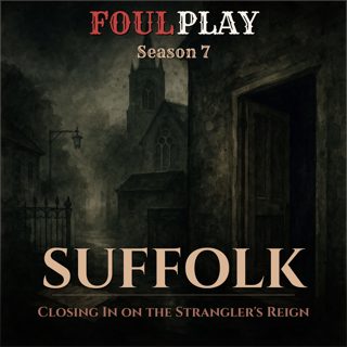 Suffolk: Closing In on the Strangler's Reign