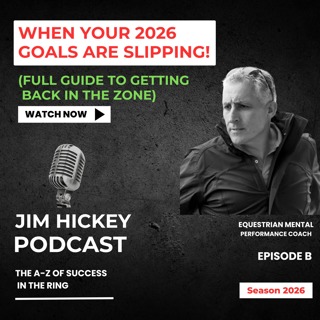 Episode A - When Your 2026 Goals Are Slipping! (Full Guide to Getting Back in the Zone)