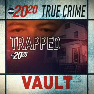 True Crime Vault: Trapped