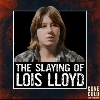 The Slaying of Lois Lloyd