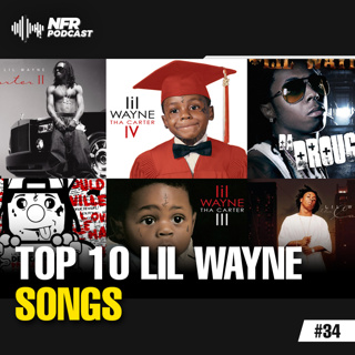 Top 10 Lil Wayne Songs