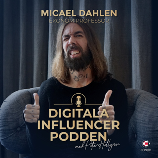 134. Pandemiprofeten | Micael Dahlen, ekonomiprofessor