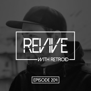 Revive 204 With Retroid (05-21-2026)