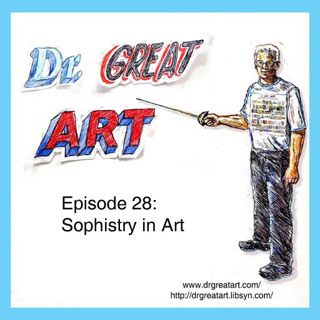 Episode 28: Sophistry in Art