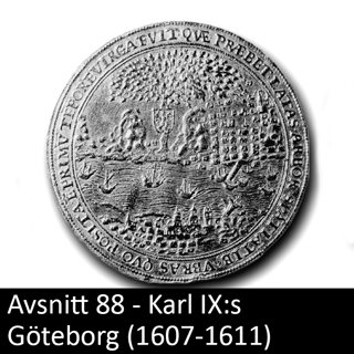 88. Karl IX:s Göteborg (1607-1611) patreon-exklusivt