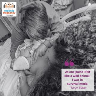 Ep. 263 Taryn Slater - After Birth
