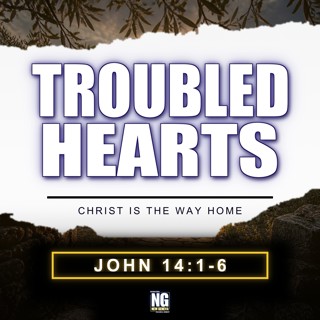 Let Not Your Heart Be Troubled