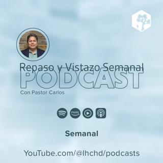 Repaso y Vistazo Semanal - May 7