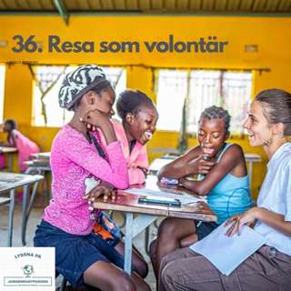 36. Resa som volontÀr