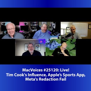 MacVoices #25120: Live! - Tim Cook's Influence, Apple's Sports App, Meta's Redaction Fail