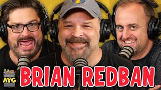 Brian Redban!