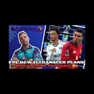 WHAT BORING FOOTBALL! 🤮💩 | FPL BLANK GW 31 TRANSFER PLANS! 🚨 | Fantasy Premier League Tips 2025/26