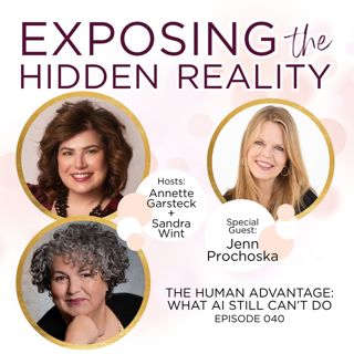 040: The Human Advantage: What AI Still Can’t Do