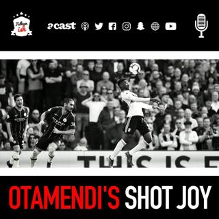 Otamendi's Shot Joy