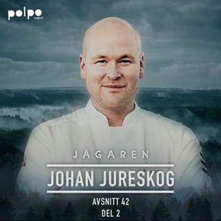 Johan Jureskog del 2