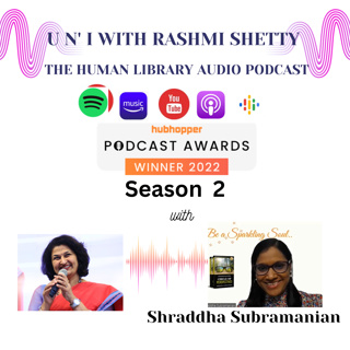 U n’ I with Rashmi Shetty Season 2 - Shraddha Subramanian