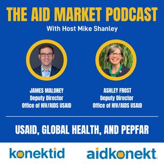 Ep 18: USAID, Global Health, and PEPFAR