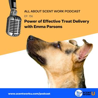 Power of Effective Treat Delivery with Emma Parsons