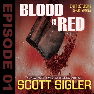 BLOOD IS RED Episode 1: "Wolf"