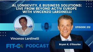 AI, Longevity, & Business Solutions: LIVE From Beyond Activ Europe With Vincenzo Lardinelli