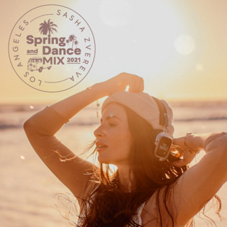 Sasha Zvereva – Spring Dance Mix 2021