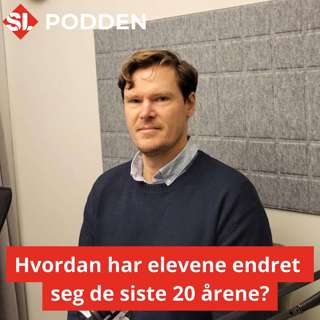 67: Hvordan har elevene endret seg de siste 20 årene?