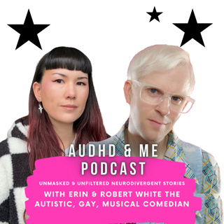 Exploring Autistic Comedy and Authenticity with Robert White