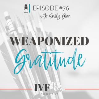 Weaponized Gratitude