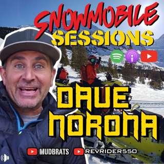 Snowmobile Sessions EP05 | Fun & Games with DAVE NORONA!