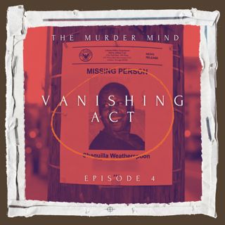 S5 E4 Vanishing Act: 3 Suspects, 1 Killer