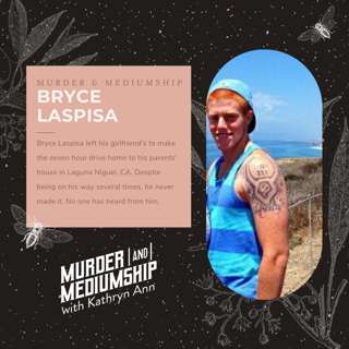 18. The Strange Disappearance of Bryce Laspisa