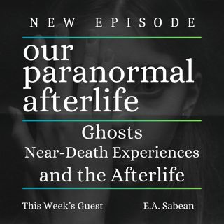 Ghosts, Near-Death Experiences and the Afterlife