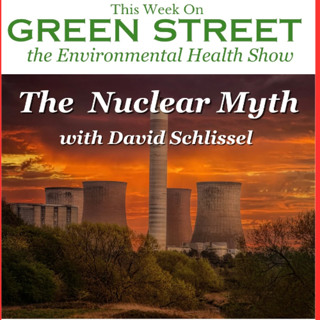 The Nuclear Myth with David Schlissel