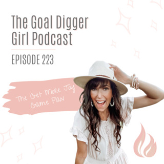 223: The Get More Joy Game Plan