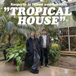 326. Tropical House