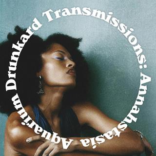 Transmissions :: Annahstasia