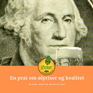 Ølpriser og kvalitet er vanskelig - Episode #013