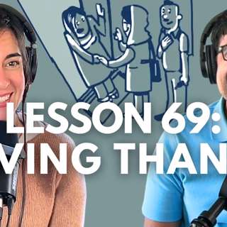Speak Lesson 69 | Giving Thanks