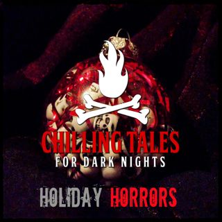 S4 Ep169: 169: Holiday Horrors  - Chilling Tales for Dark Nights