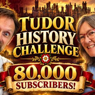 How Well Do You REALLY Know Tudor History? - Our 80K Subscriber Challenge!