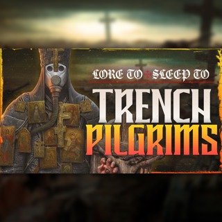 Trench Crusade - Trench Pilgrims