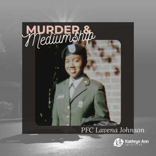 Cover-Up: The Murder of PFC Lavena Johnson