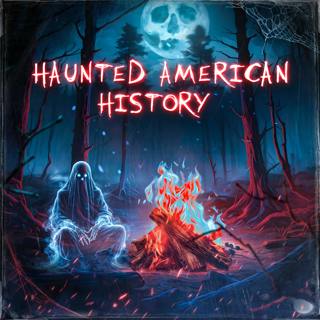 Introducing: Haunted American History
