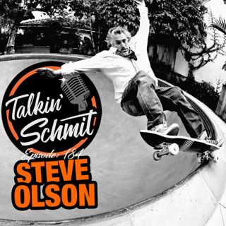 Talkin' Schmit: STEVE OLSON