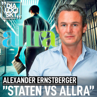#250, Alexander Ernstberger, ”STATEN VS ALLRA”