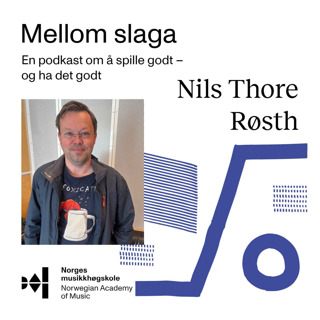 #16 – Gjest: Nils Thore Røsth