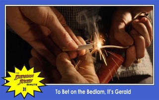 Dial of Destiny 31: To Bet on the Bedlam, It's Gerald